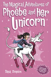 [9781524861773] MAGICAL ADV PHOEBE & HER UNICORN