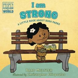 [9780593110102] I AM STRONG ROSA PARKS BOARD BOOK