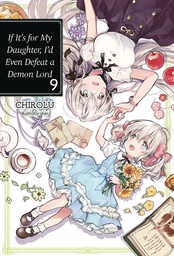 [9781718353084] IF ITS FOR MY DAUGHTER DEFEAT DEMON LORD 9 LIGHT NOVEL