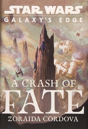 [9781368057936] STAR WARS CRASH OF FATE NOVEL