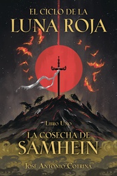 [9781506717982] EL CICLO DE LUNA ROJA 1 COSECHA SAMHEIN