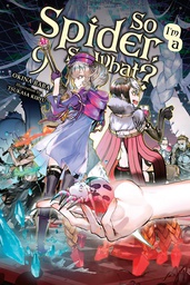 [9781975310349] SO IM SPIDER SO WHAT LIGHT NOVEL 9