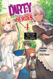 [9781975357177] DIRTY WAY DESTROY GODDESS HEROES NOVEL 4