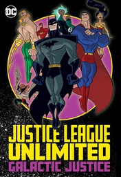 [9781779506733] JUSTICE LEAGUE UNLIMITED GALACTIC JUSTICE