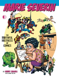 [9781605490427] MARIE SEVERIN MIRTHFUL MISTRESS OF COMICS