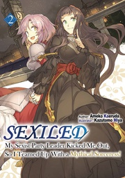 [9781718366411] SEXILED PARTY KICKED ME OUT LIGHT NOVEL 2