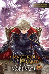[9781975305581] MYSTERIOUS JOB CALLED ODA NOBUNAGA LIGHT NOVEL 2