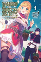 [9781975312459] BANISHED FROM HEROS PARTY I LIVE QUIET LIFE IN COUNTRYSIDE NOVEL 1