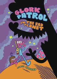 [9781603094757] GLORK PATROL 1 ON THE BAD PLANET