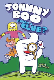 [9781603094764] JOHNNY BOO 11 JOHNNY BOO FINDS A CLUE