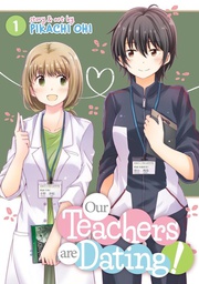 [9781645058342] OUR TEACHERS ARE DATING 1