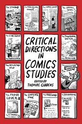 [9781496829009] CRITICAL DIRECTIONS IN COMIC STUDIES