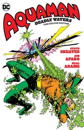 [9781779502940] AQUAMAN DEADLY WATERS DLX ED
