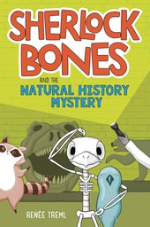 [9780358311843] SHERLOCK BONES 1 NATURAL HISTORY MYSTERY