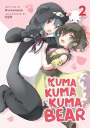 [9781645055280] KUMA KUMA KUMA BEAR 2 NOVEL