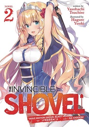 [9781645057260] INVINCIBLE SHOVEL LIGHT NOVEL 2