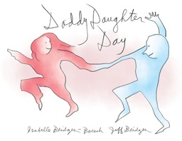 [9781506718088] DADDY DAUGHTER DAY