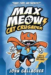 [9780593121054] MAX MEOW CAT CRUSADER 1