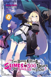 [9781975314811] IVE BEEN KILLING SLIMES 300 YEARS NOVEL 8