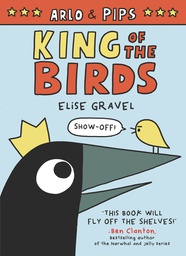 [9780062982223] ARLO & PIPS YR 1 KING OF BIRDS