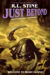 [9781684156122] JUST BEYOND WELCOME TO BEAST ISLAND ORIGINAL