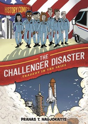 [9781250174307] HISTORY COMICS CHALLENGER DISASTER