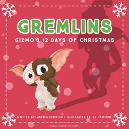 [9781647221201] GREMLINS GIZMOS 12 DAYS OF CHRISTMAS BOARD BOOK