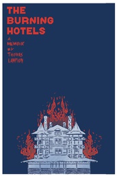 [9781733150934] BURNING HOTELS GRAPHIC MEMOIR