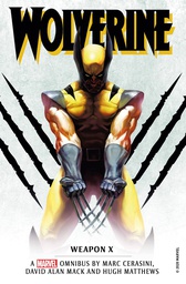 [9781789096026] MARVEL CLASSIC WOLVERINE WEAPON X OMNIBUS MMPB