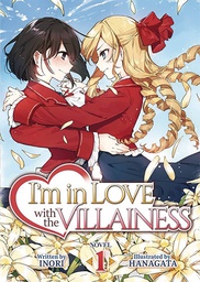 [9781645058632] IM IN LOVE WITH VILLAINESS LIGHT NOVEL 1