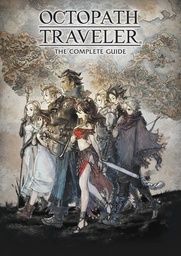 [9781506719672] OCTOPATH TRAVELER COMPLETE GUIDE