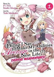 [9781645058526] DIDNT I SAY AVERAGE EVERYDAY MISADVENTURES 1