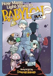 [9781645058540] HOW MANY LIGHT YEARS TO BABYLON