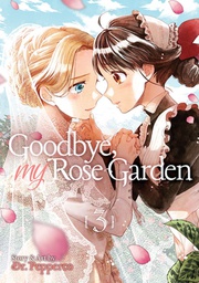 [9781645058151] GOODBYE MY ROSE GARDEN 3