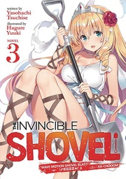 [9781645058267] INVINCIBLE SHOVEL LIGHT NOVEL 3
