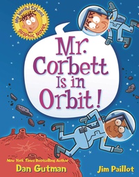[9780062947611] MY WEIRD SCHOOL 1 MR CORBETT IS IN ORBIT