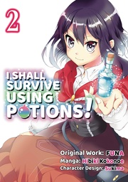 [9781718372313] I SHALL SURVIVE USING POTIONS 2