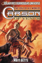 [9781945462221] ERB UNIVERSE NOVEL 1 CARSON OF VENUS EDGE ALL WORLDS