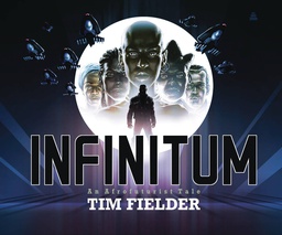 [9780062964083] INFINITUM AFROFUTURIST TALE