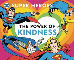 [9781950587186] DC SUPER HEROES POWER OF KINDNESS BOARD BOOK