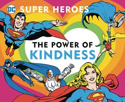 [9781950587186] DC SUPER HEROES POWER OF KINDNESS BOARD BOOK
