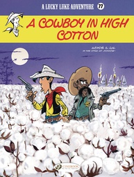 [9781849185950] Lucky Luke 77 COWBOY IN HIGH COTTON