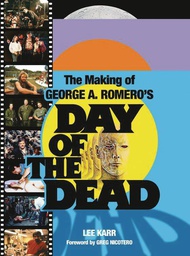 [9780859655699] MAKING OF GEORGE ROMEROS DAY OF DEAD
