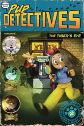 [9781534474987] PUP DETECTIVE 2 TIGERS EYE