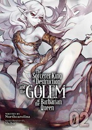 [9781645059547] SORCERER KING OF DESTRUCTION LIGHT NOVEL 2