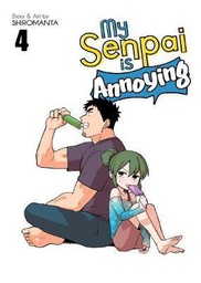 [9781645059653] MY SENPAI IS ANNOYING 4
