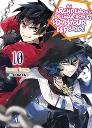 [9781718357099] ARCHDEMONS DILEMMA HOW LOVE ELF BRIDE LIGHT NOVEL 10