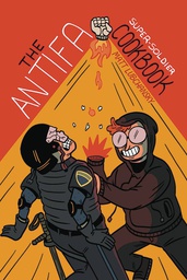 [9781945509643] ANTIFA SUPER SOLDIER COOKBOOK ONE SHOT