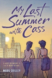 [9780759555457] MY LAST SUMMER WITH CASS