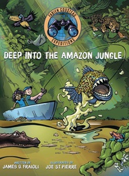 [9781534420939] DEEP INTO THE AMAZON JUNGLE